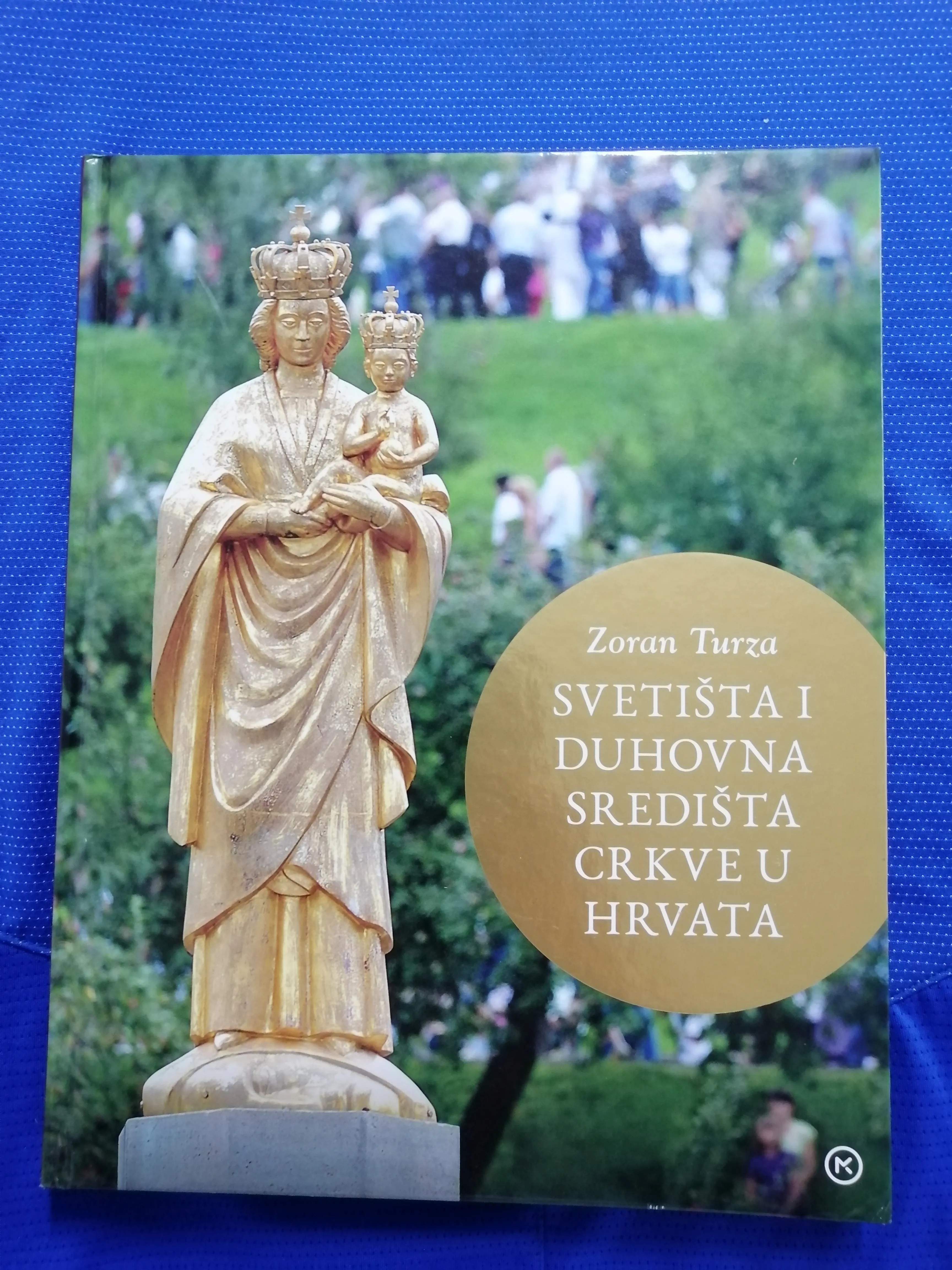 Zoran Turza – Svetišta i duhovna središta Crkve u Hrvata [Z141] - cover
