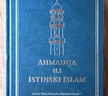 AHMADIJA ILI ISTINSKI ISLAM Hazreti Mirza Baširudin Mahmud Ahmad - cover