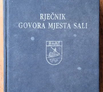 RJEČNIK GOVORA MJESTA SALI Ankica Piasevoli - cover