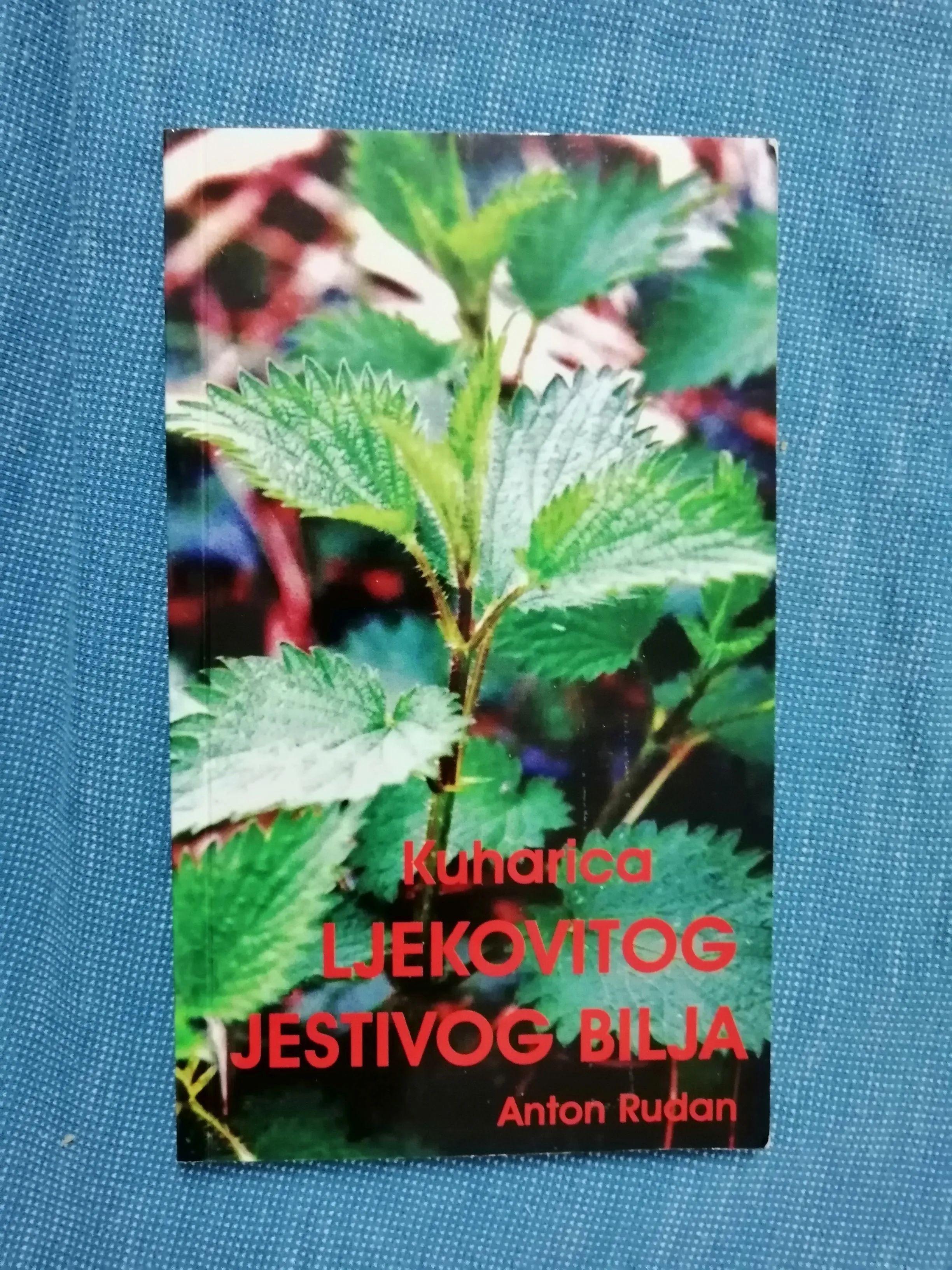 Anton Rudan – Kuharica ljekovitog bilja - cover