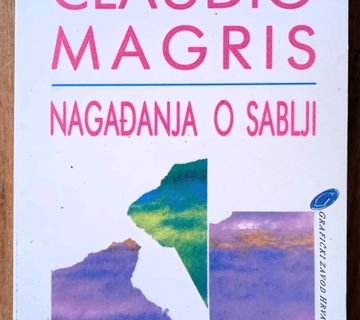 NAGAĐANJA O SABLJI Claudio Magris - cover