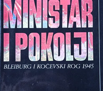 MINISTAR I POKOLJI Bleiburg i Kočevski Rog 1945 Nikolaj Tolstoj - cover
