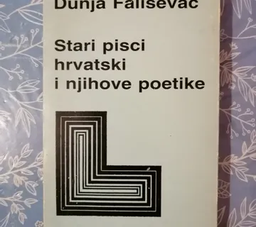 Dunja Fališevac – Stari pisci hrvatski i njihove poetike - cover