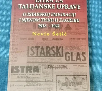 Nevio Šetić – Istra za talijanske uprave - cover