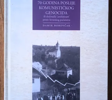 ZRIN 70 GODINA POSLIJE KOMUNISTIČKOG GENOCIDA Damir Borovčak  BANIJA - cover