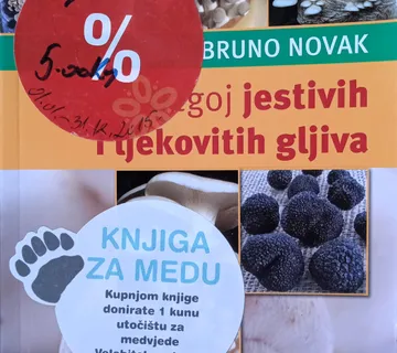UZGOJ JESTIVIH I LJEKOVITIH GLJIVA Bruno Novak - cover