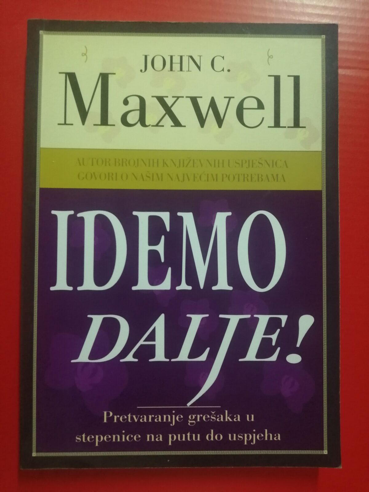 John C. Maxwell – Idemo dalje [B46] - cover