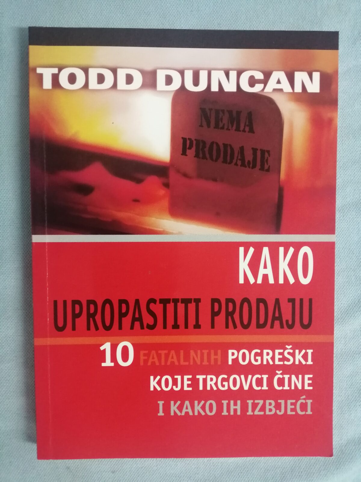 Todd Duncan – Kako upropastiti prodaju [B46] - cover