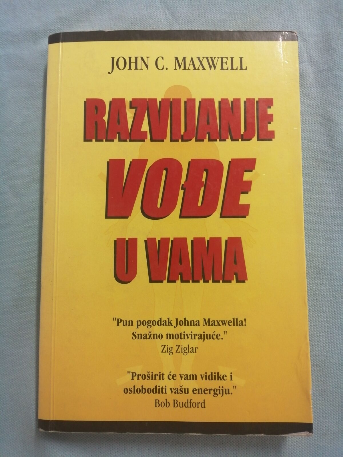 John C. Maxwell – Razvijanje vođe u vama [B46] - cover