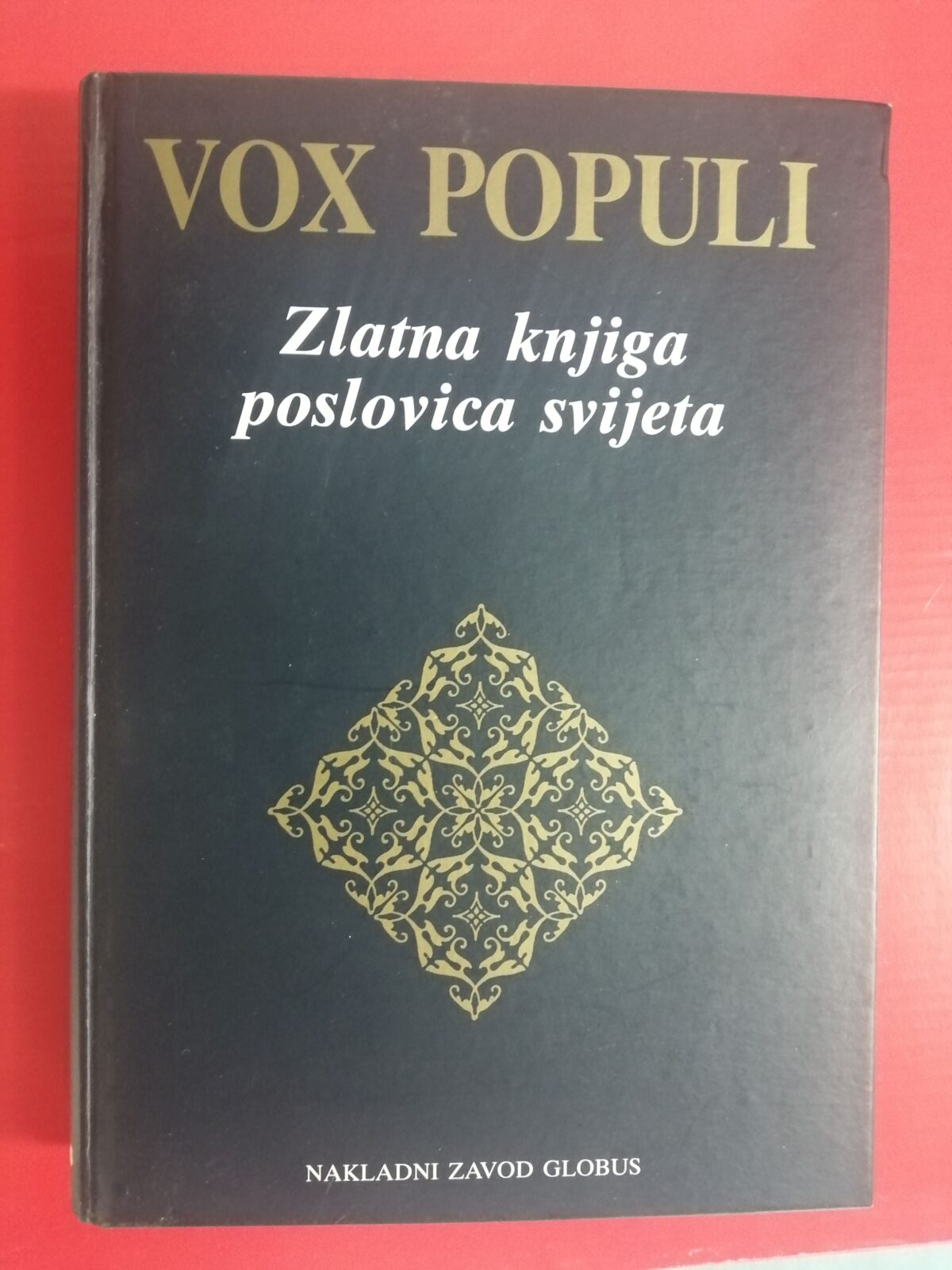 Vox populi – Zlatna knjiga poslovica svijeta [B46] - cover