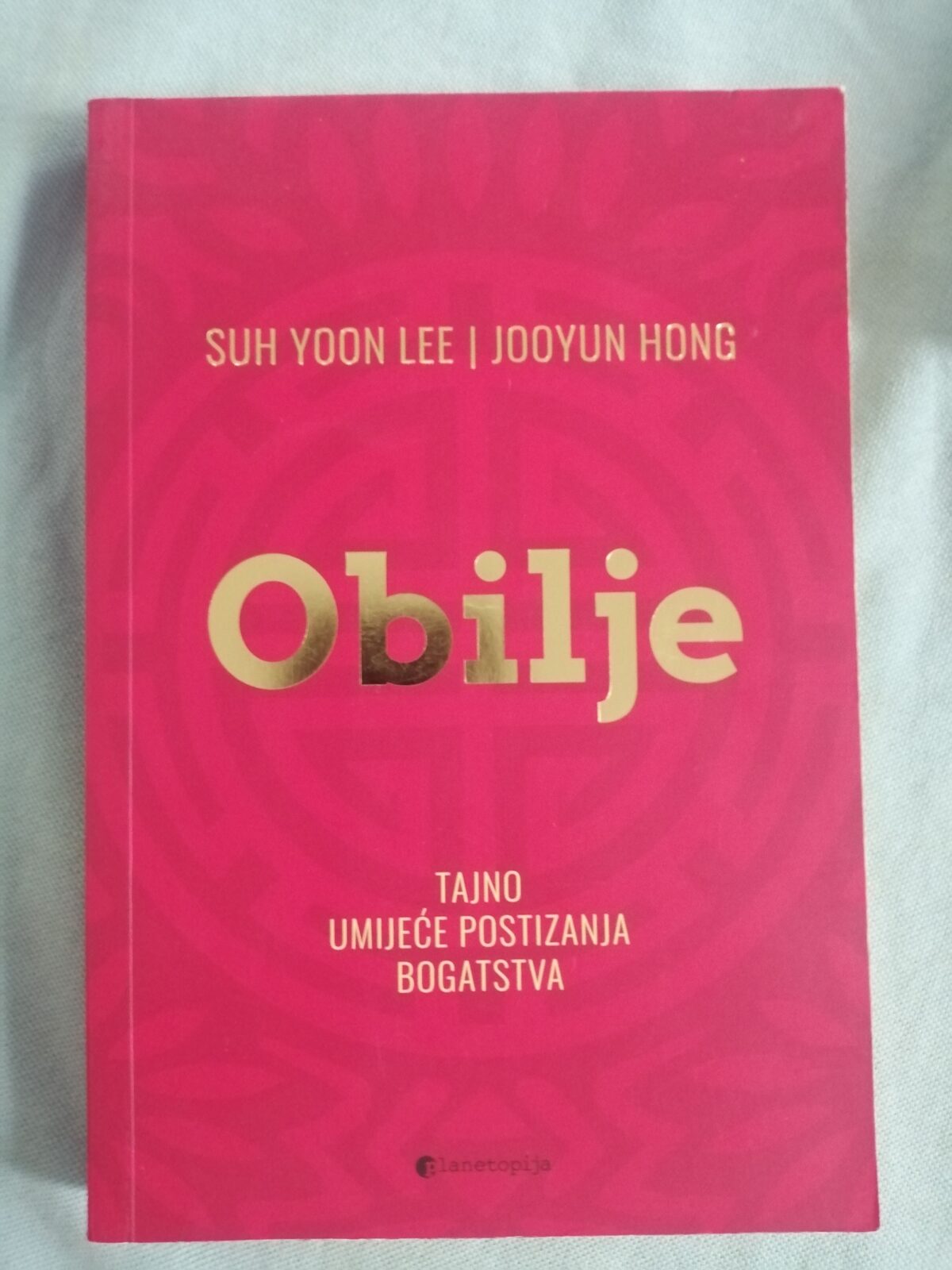Suh Yoon i Jooyun Hong – Obilje : Tajno umijeće postizanja [B46] - cover