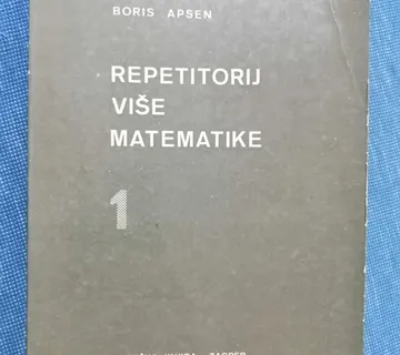 Boris Apsen – Repetitorij više matematike 1 - cover