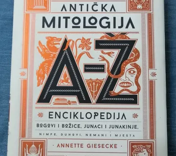Annette Giesecke – Antička mitologija A – Ž : Enciklopedija - cover
