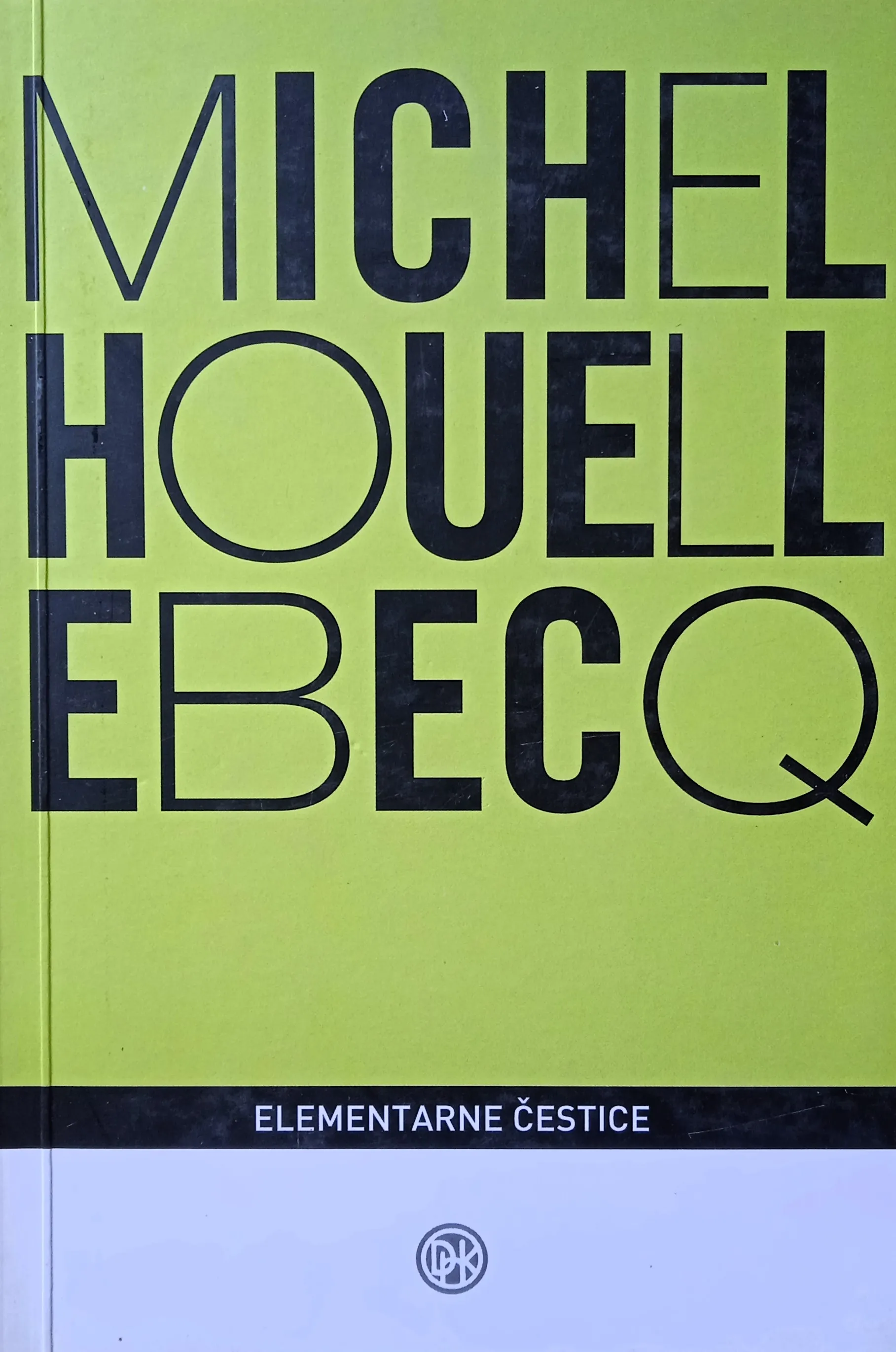 ELEMENTARNE ČESTICE Michel Houellebecq - cover