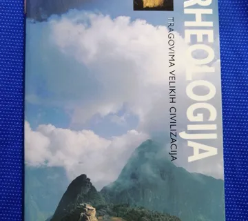 Paul G. Bahn – Arheologija : tragovima velikih civilizacija - cover