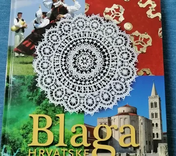 Blaga Hrvatske : neprocjenjiva prirodna i kulturna baština - cover