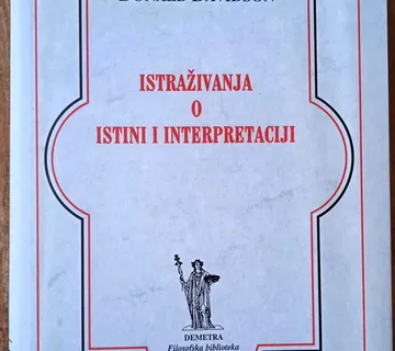 ISTRAŽIVANJA O ISTINI I INTERPRETACIJI Donald Davidson - cover
