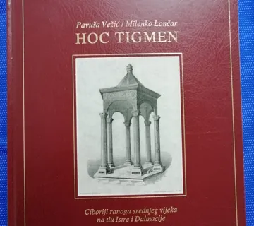 Ciboriji ranoga srednjeg vijeka na tlu Istre i Dalmacije - cover