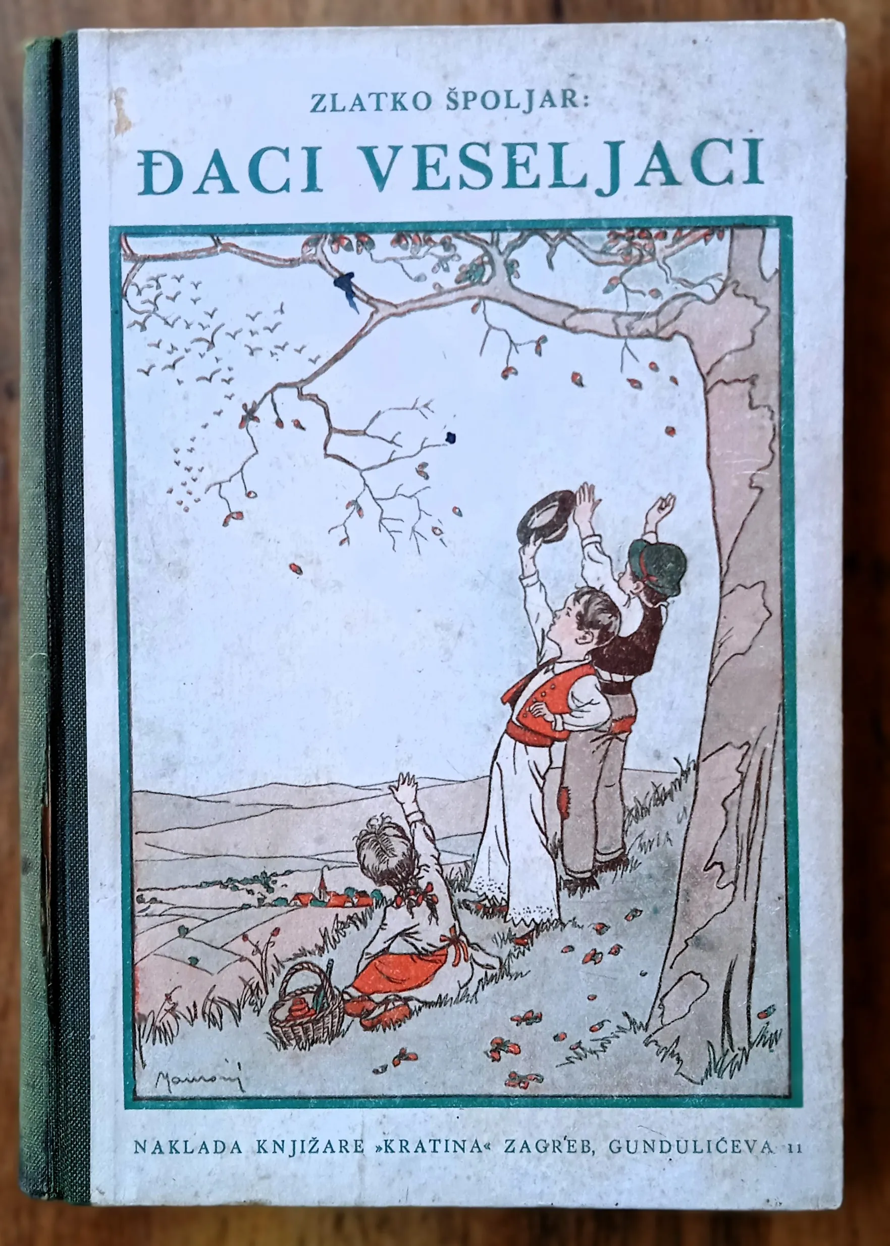 ĐACI VESELJACI Zlatko Špoljar Zagreb KRATINA 1944 - cover
