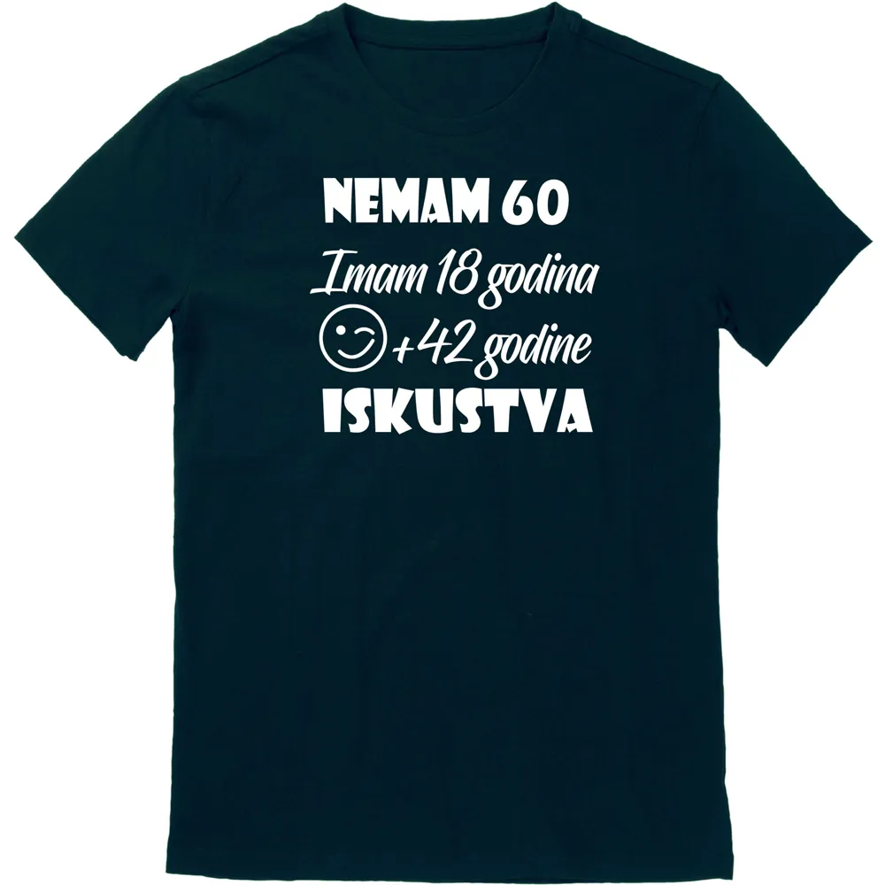 majice s natpisom – rođendanske, šaljive - slika 7