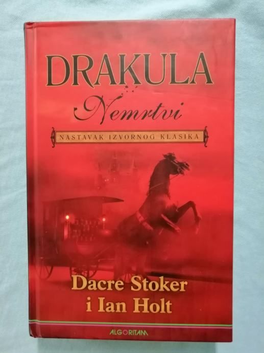 Dacre Stoker i Ian Holt – Drakula : Nemrtvi [B88] - Zagreb