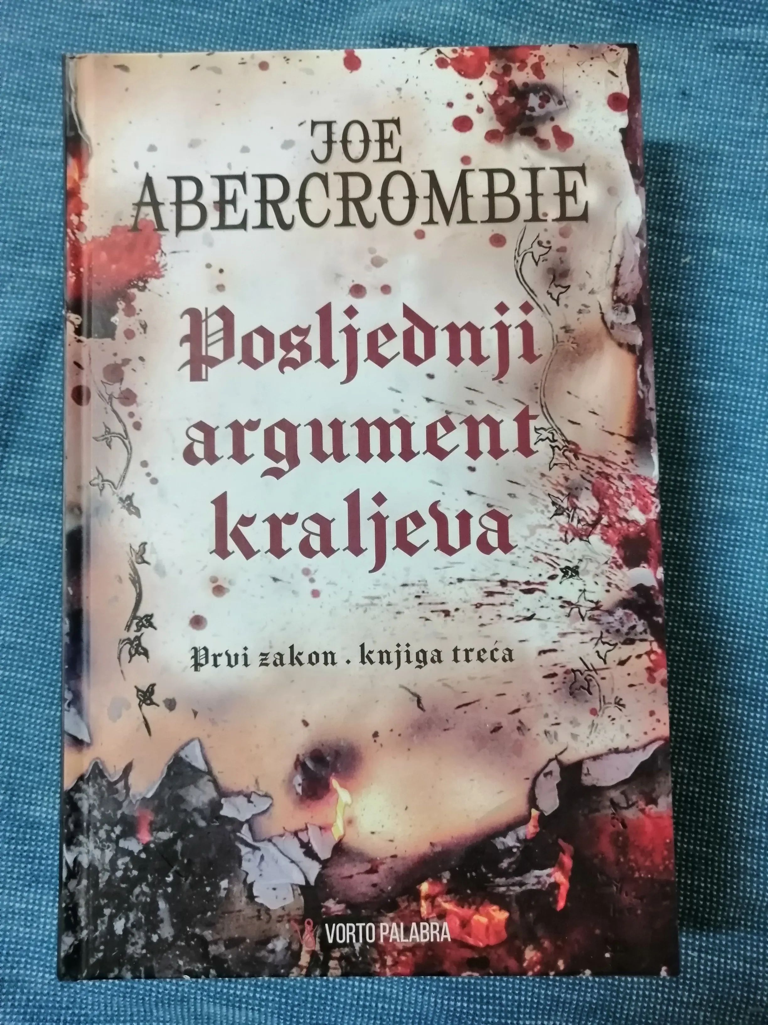 Joe Abercrombie – Posljednji argument kraljeva - Zagreb