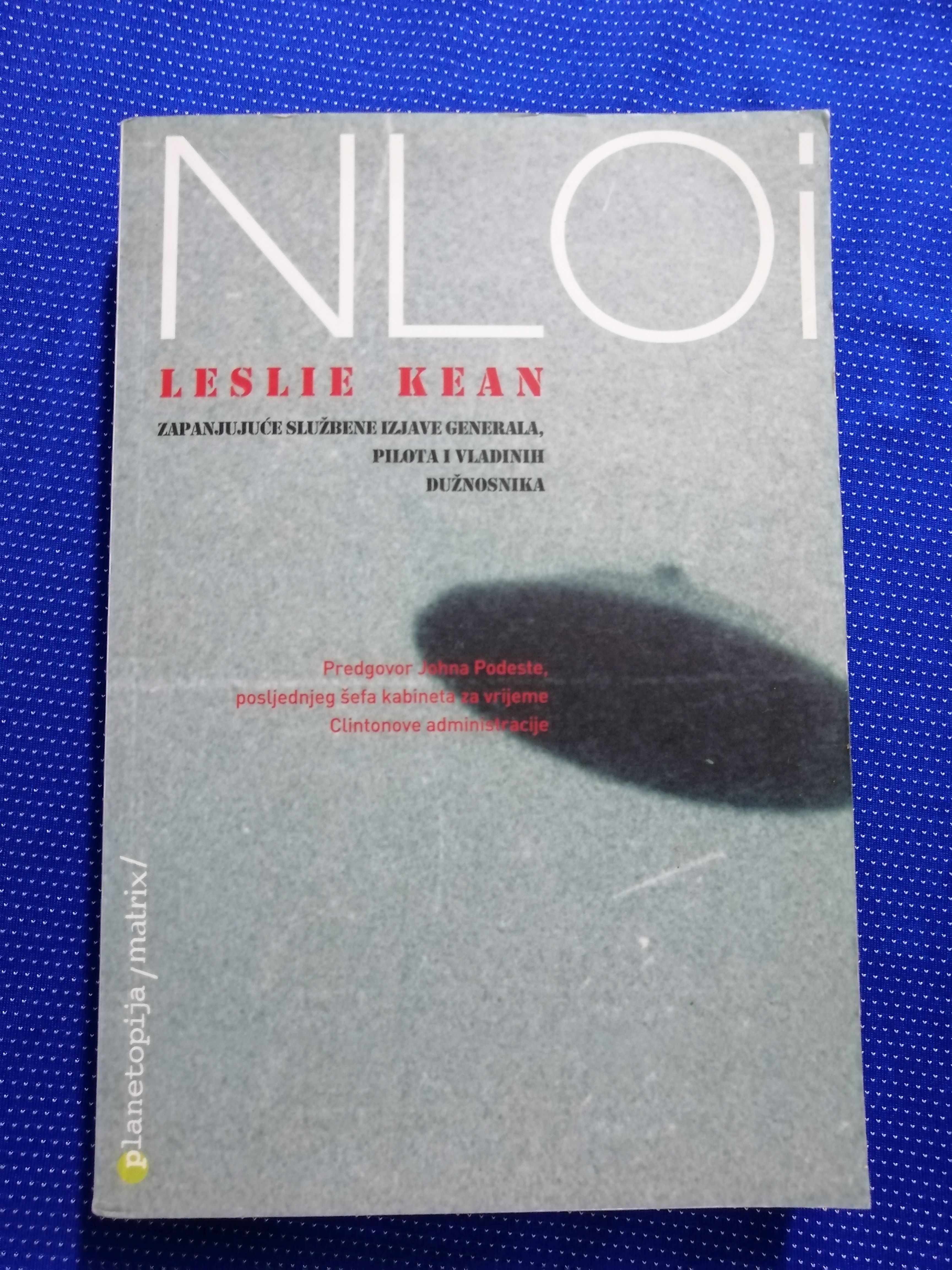 Lesslie Kean – NLOi : zapanjujuće službene izjave generala - Zagreb