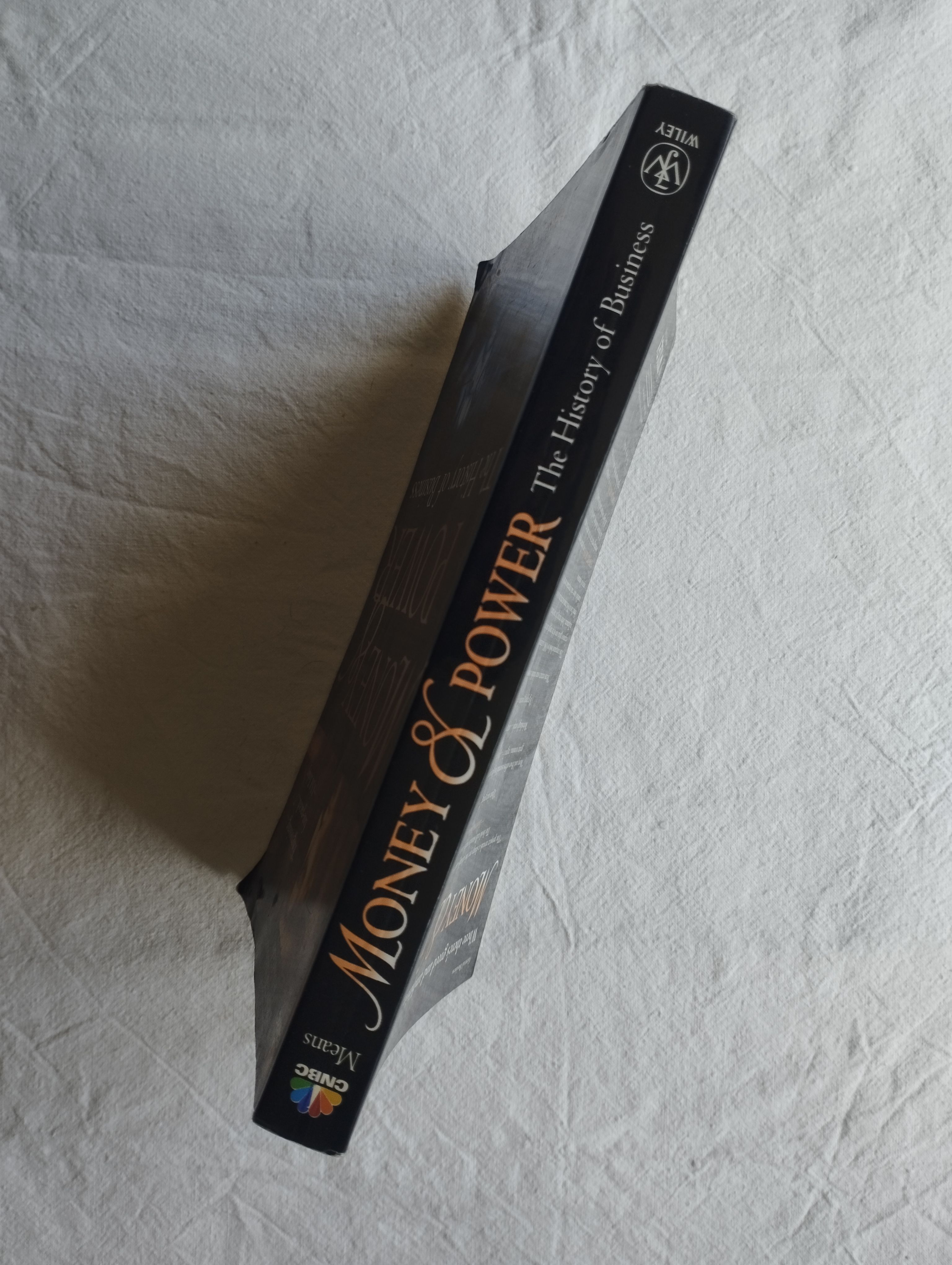 howard means - money & power; the history of business - slika 2