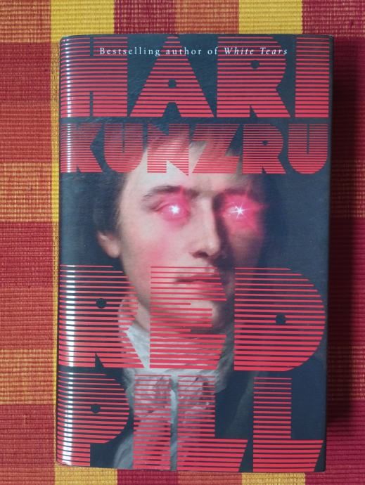 Hari Kunzru - Red Pill - Samobor