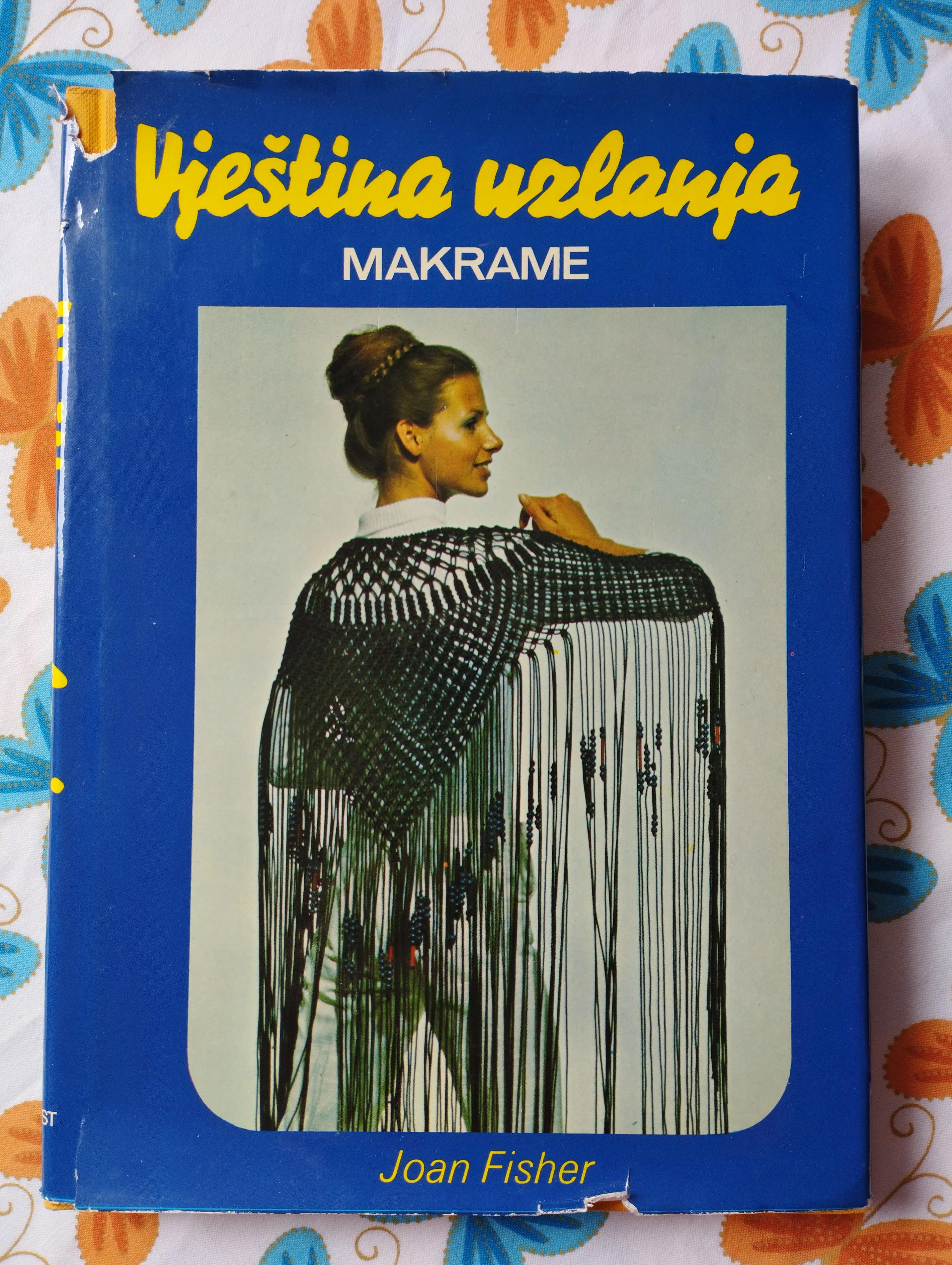 Joan Fisher - Vještina uzlanja; makrame - Samobor