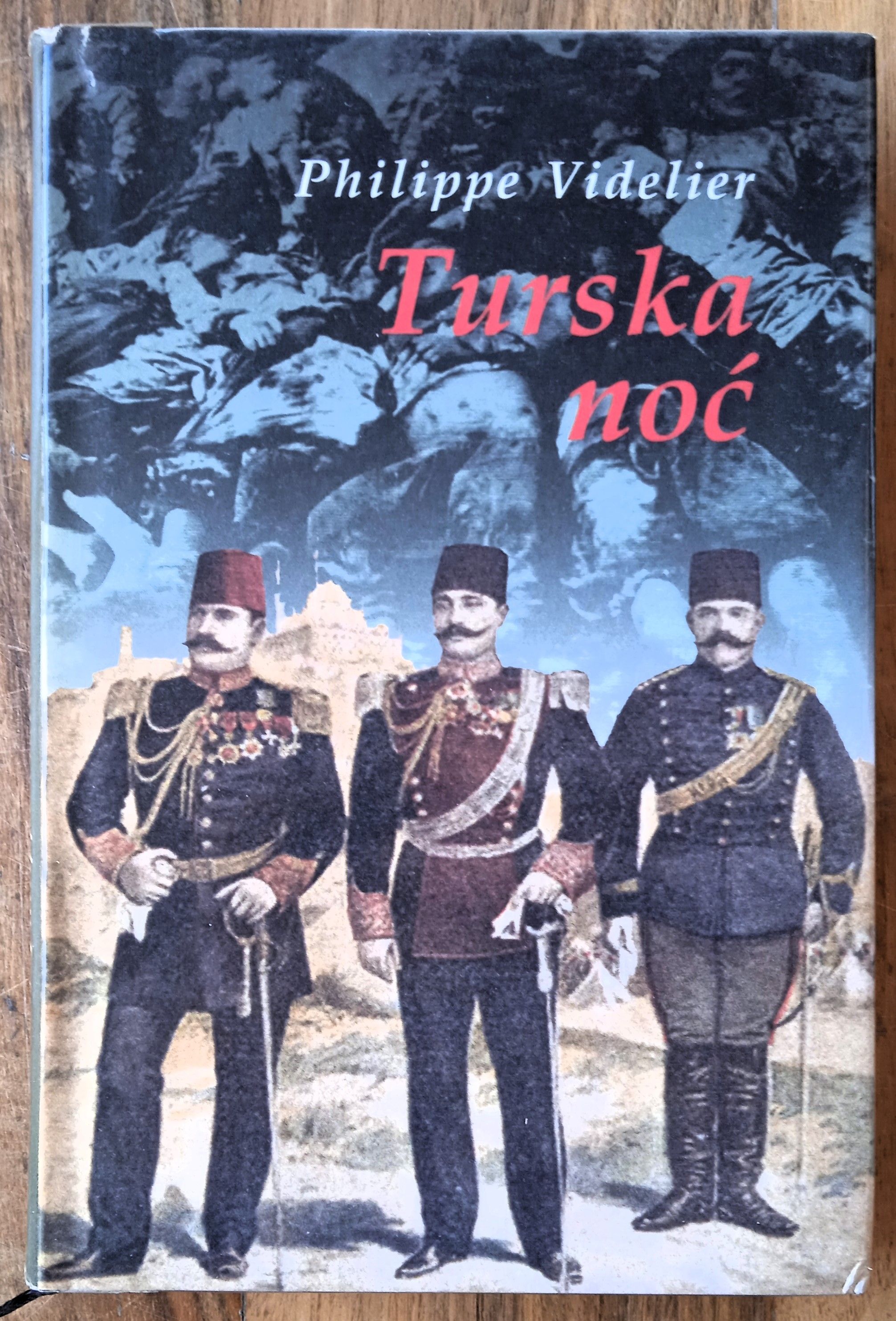 TURSKA NOĆ Philippe Videlier - Sisak