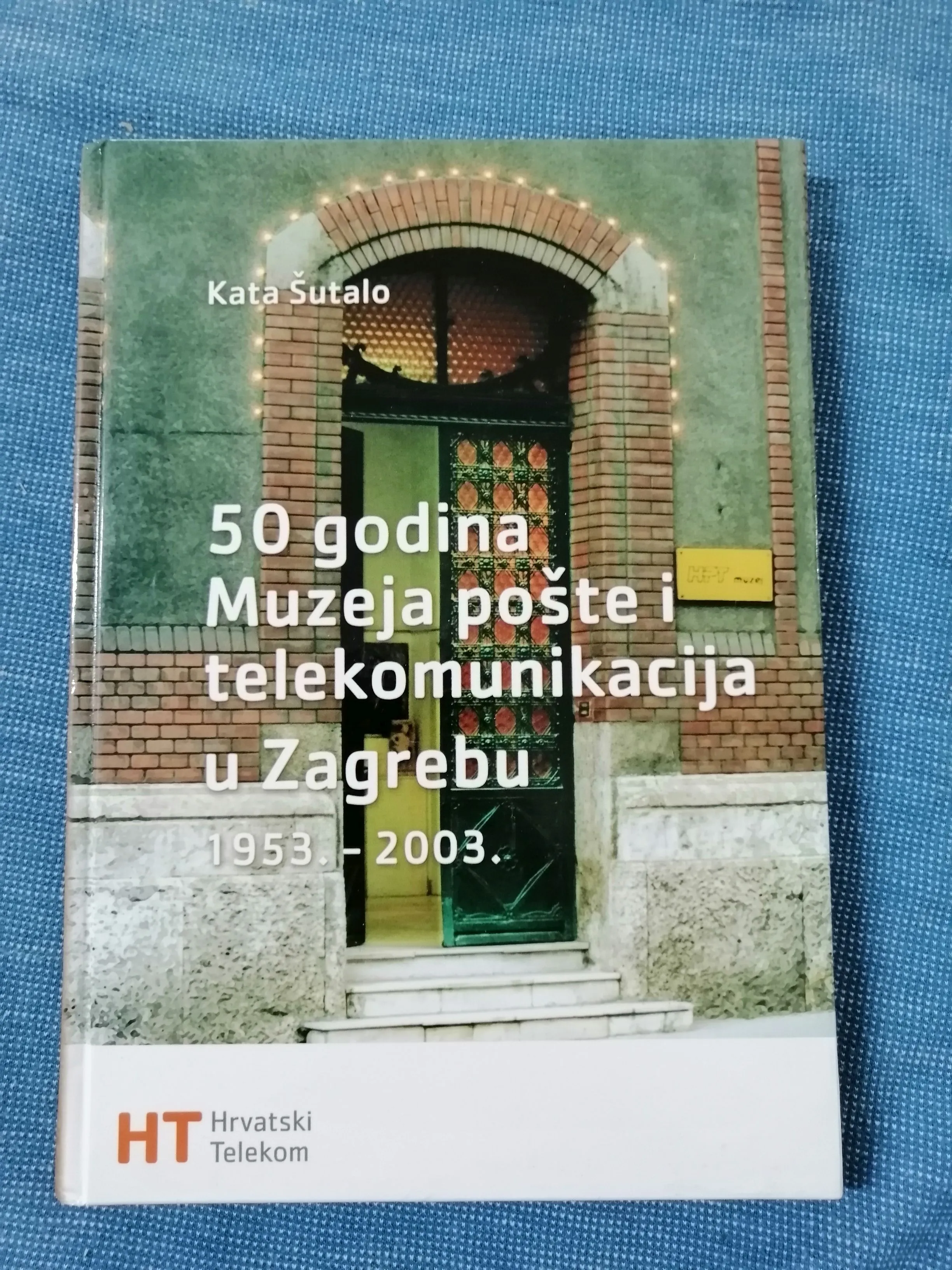 Kata Šutalo – 350 godina Muzeja pošte i telekomunikacija - Zagreb