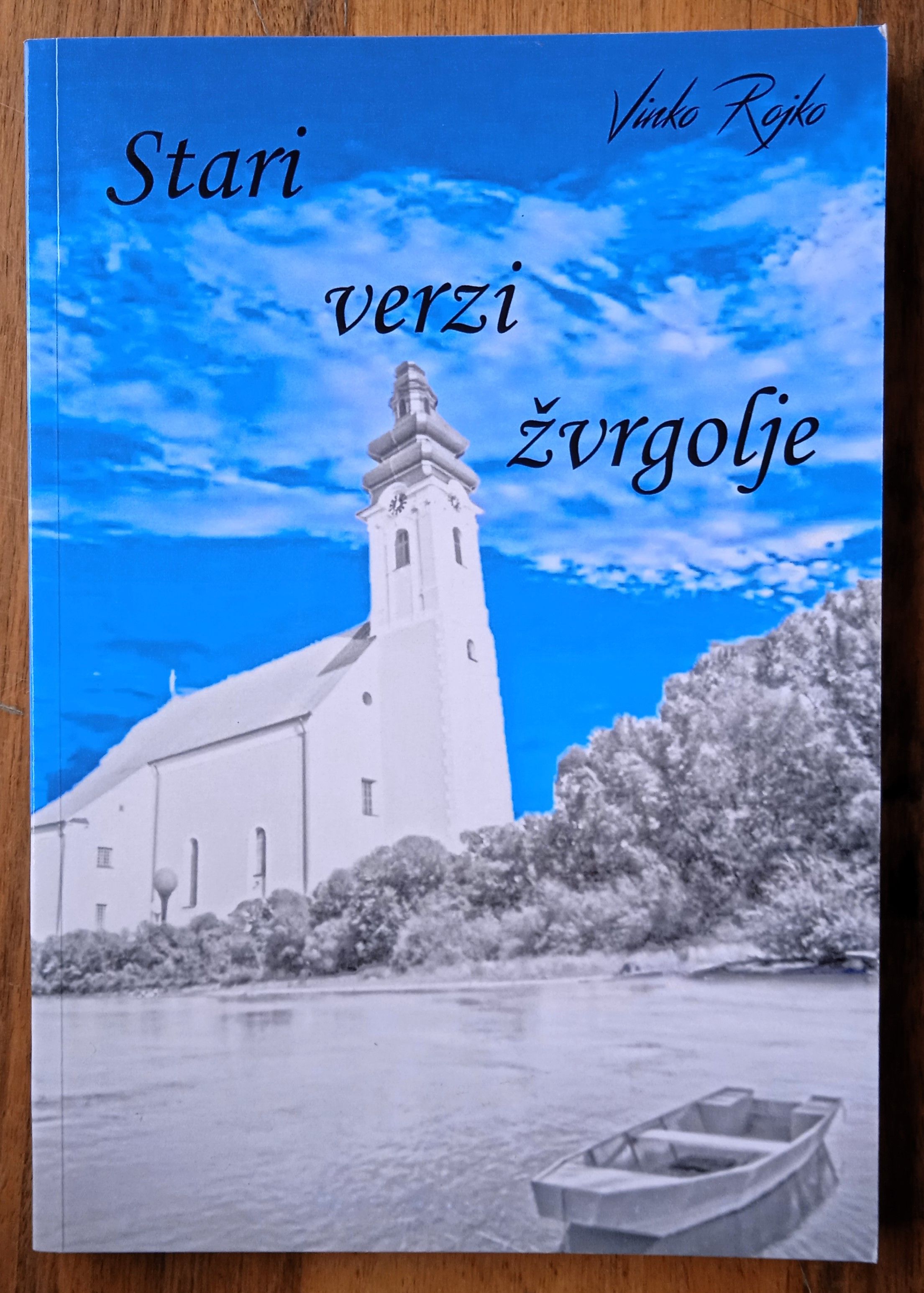 STVARI VERZI ŽVRGOLJE Vinko Rajko - Sisak