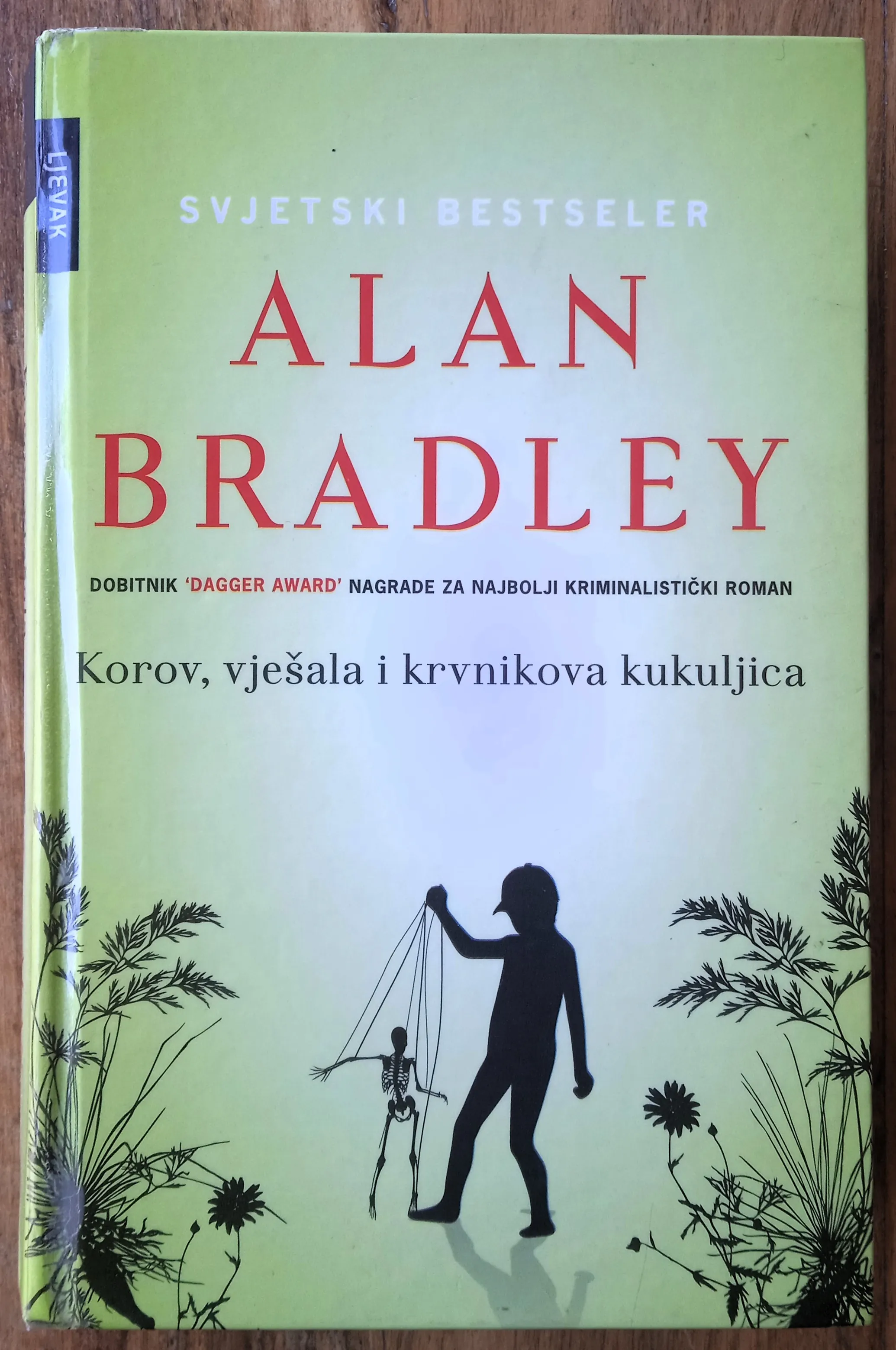 KOROV VJEŠALA I KRVNIKOVA KUKULJICA Alan Bradley - Sisak