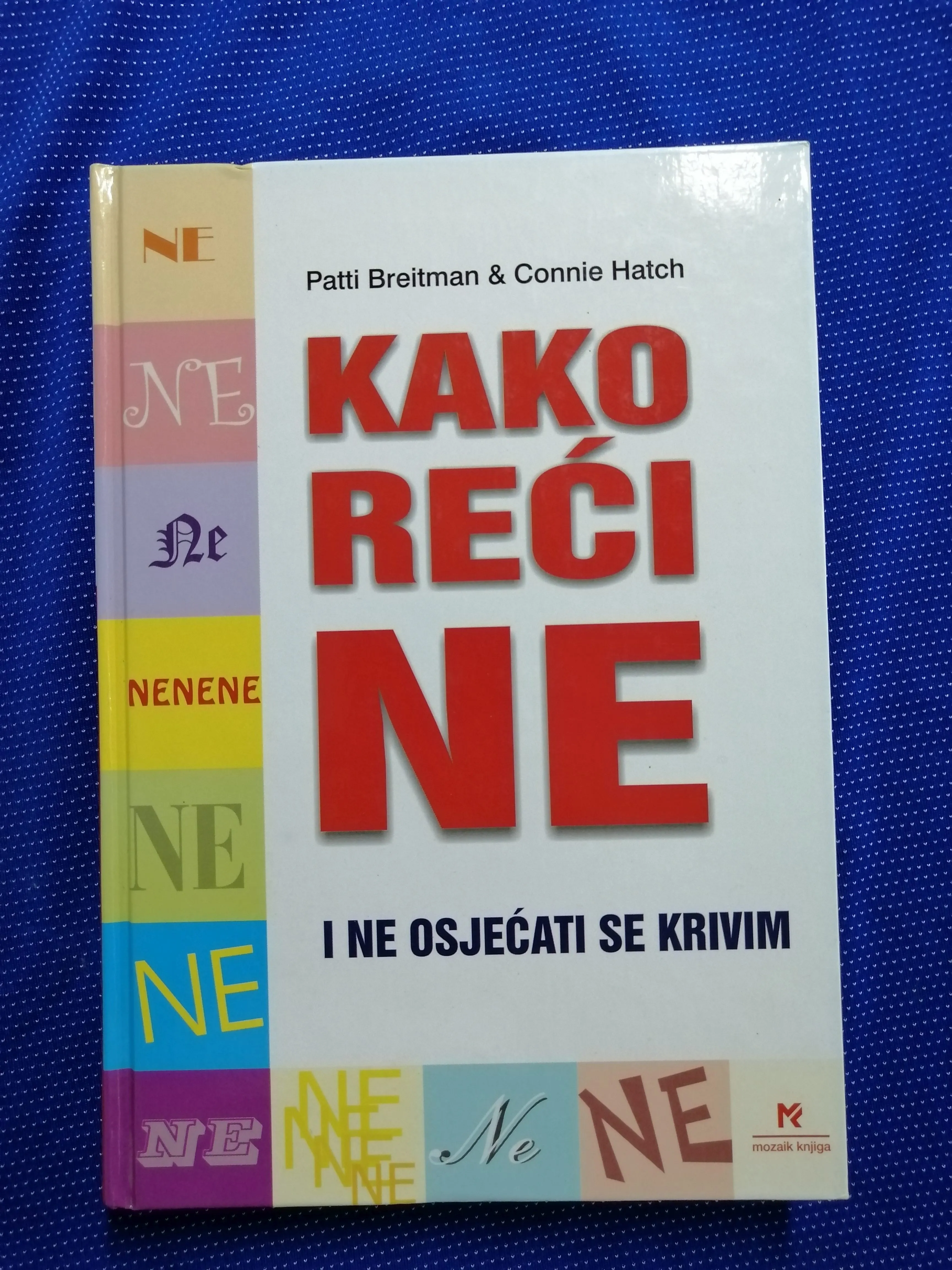 Kako reći „ne“ i ne osjećati se krivim - Zagreb