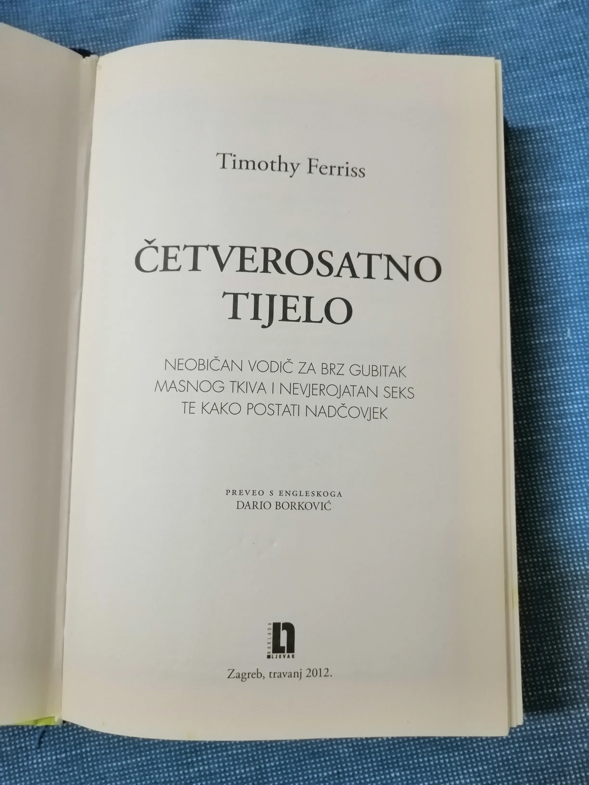 timothy ferriss – četverosatno tijelo - slika 2