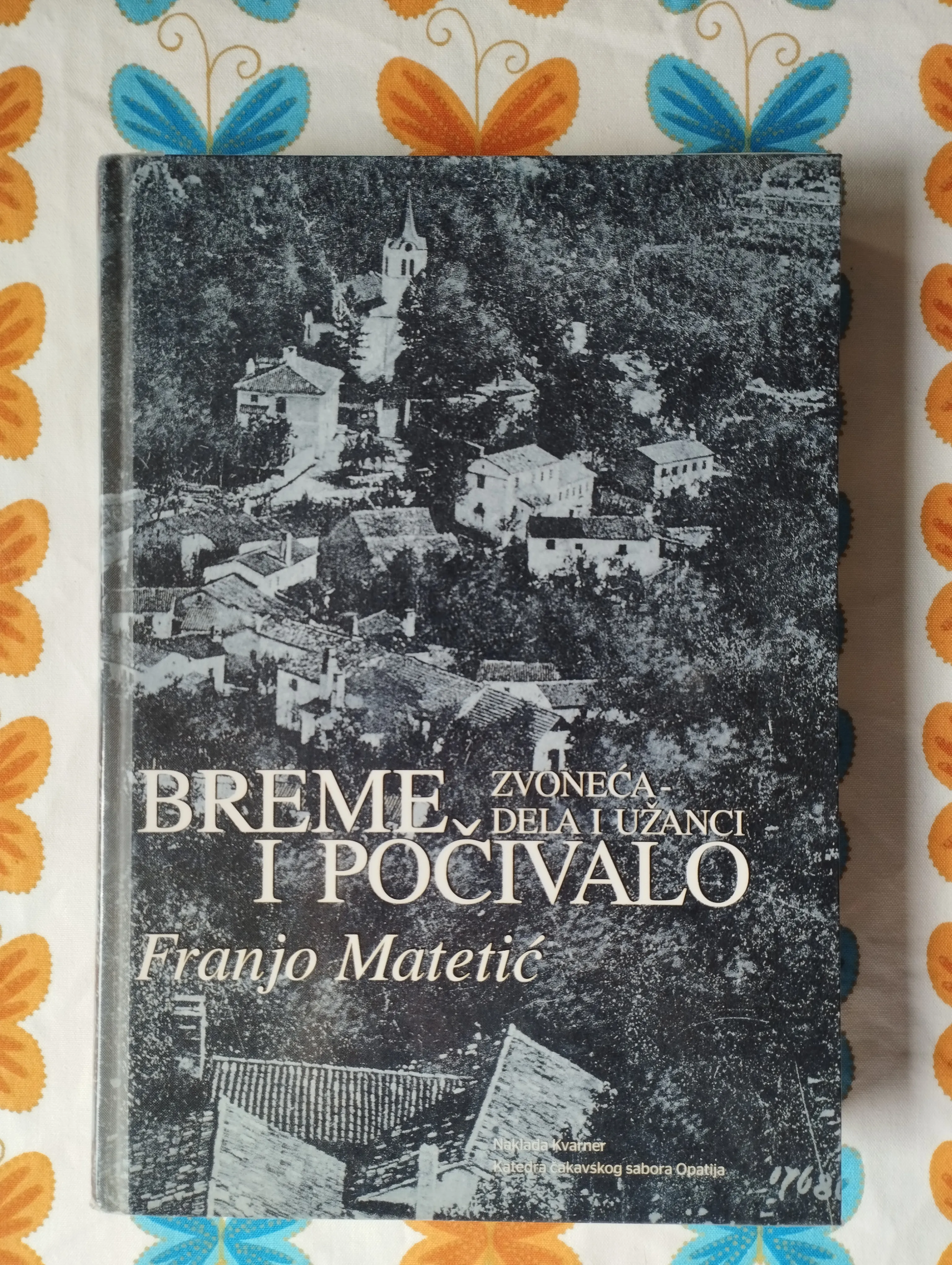 Franjo Matetić - Breme i počivalo - Samobor