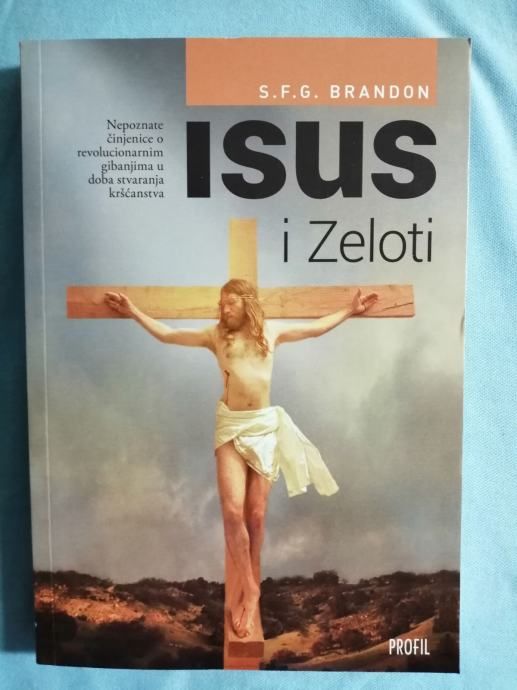 S. G. F. Brendon – Isus i Zeloti [A15] - Zagreb