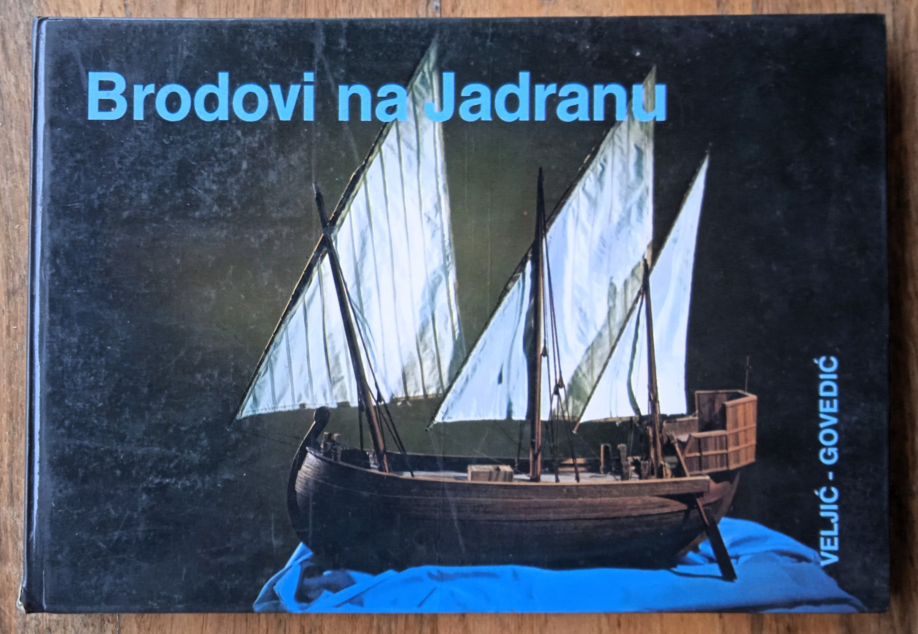 BRODOVI NA JADRANU Veljić Govedić - Sisak