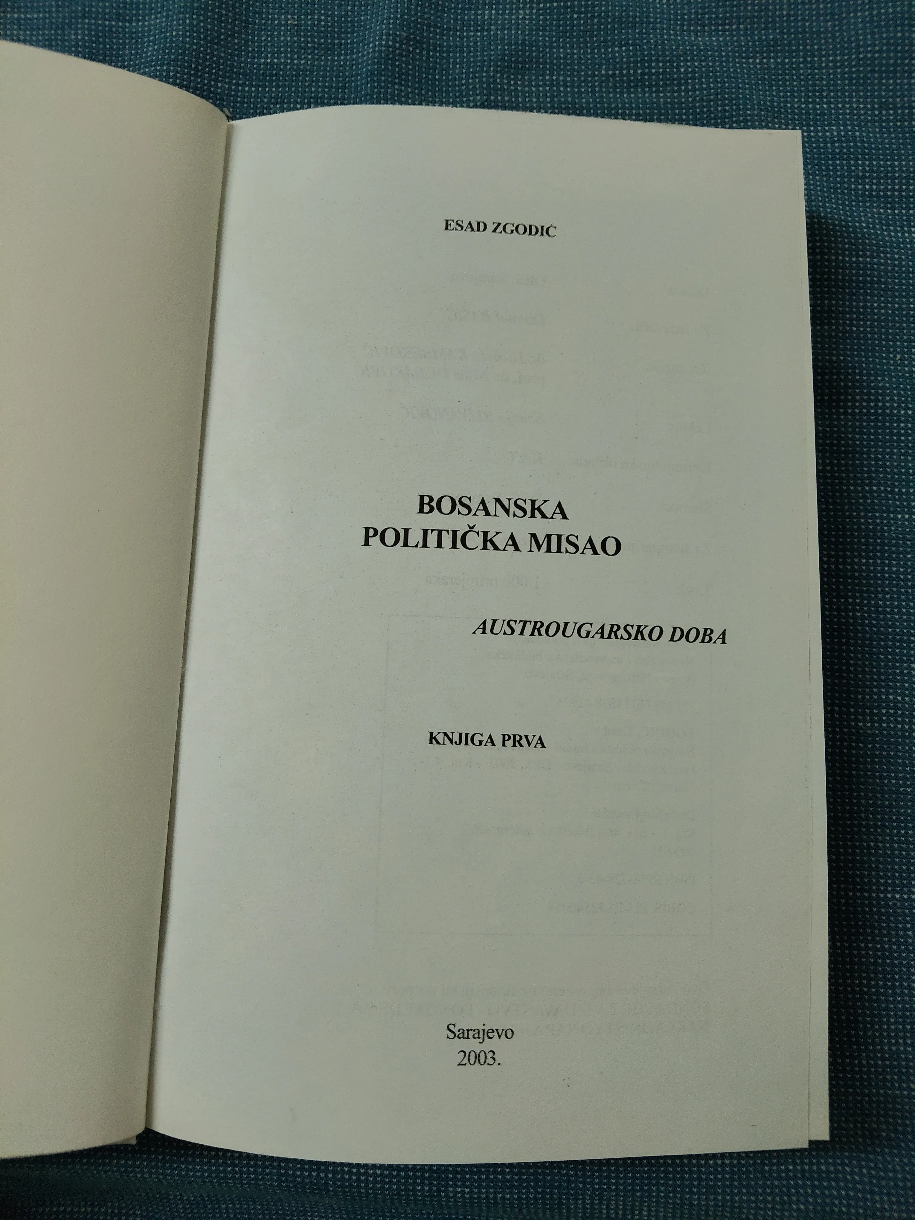 esad zgodić – bosanska politička misao 1 : austrougarsko doba - slika 2