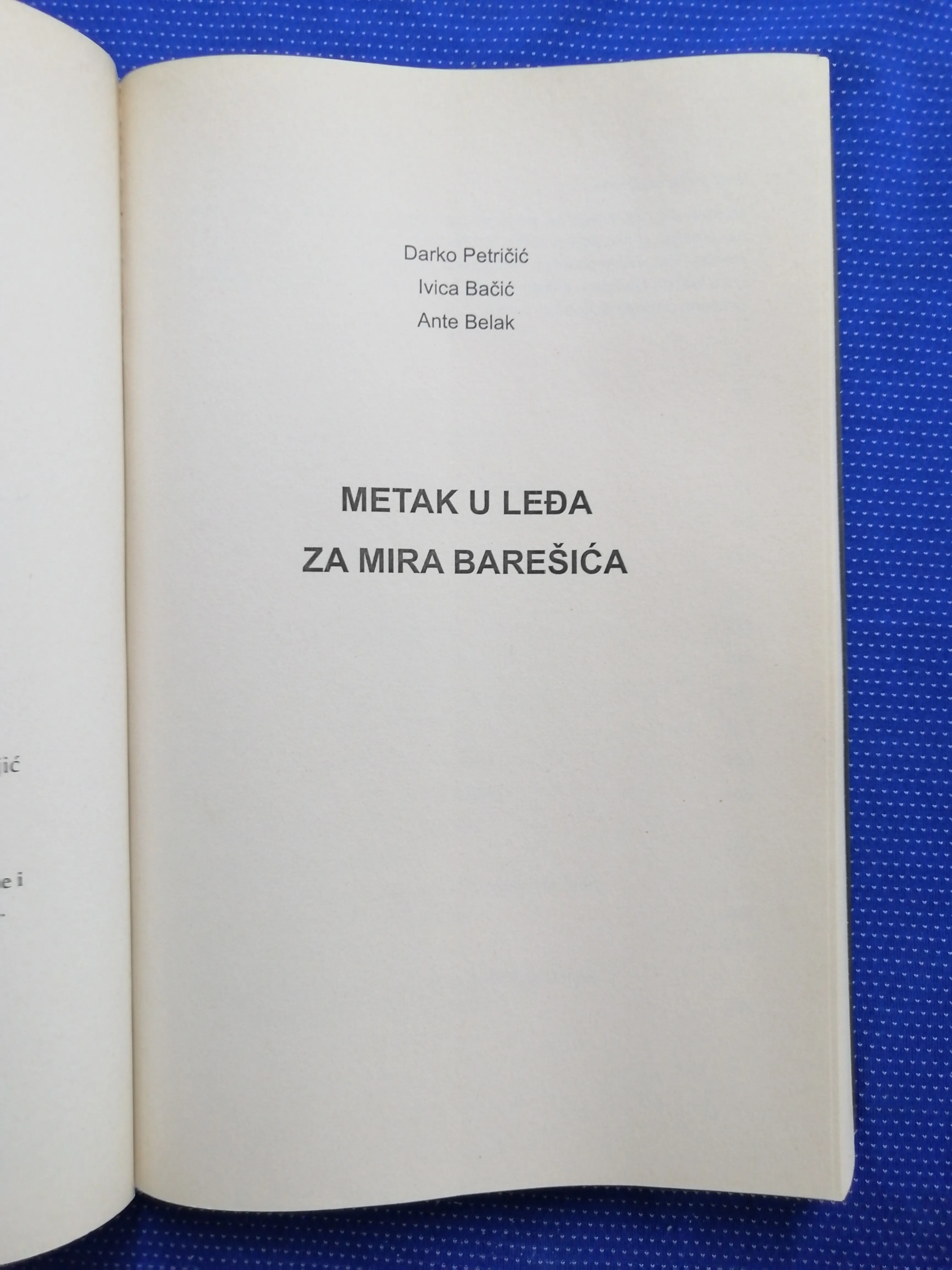 darko petričić i dr. – metak u leđa za mira barišića (b111) - slika 2