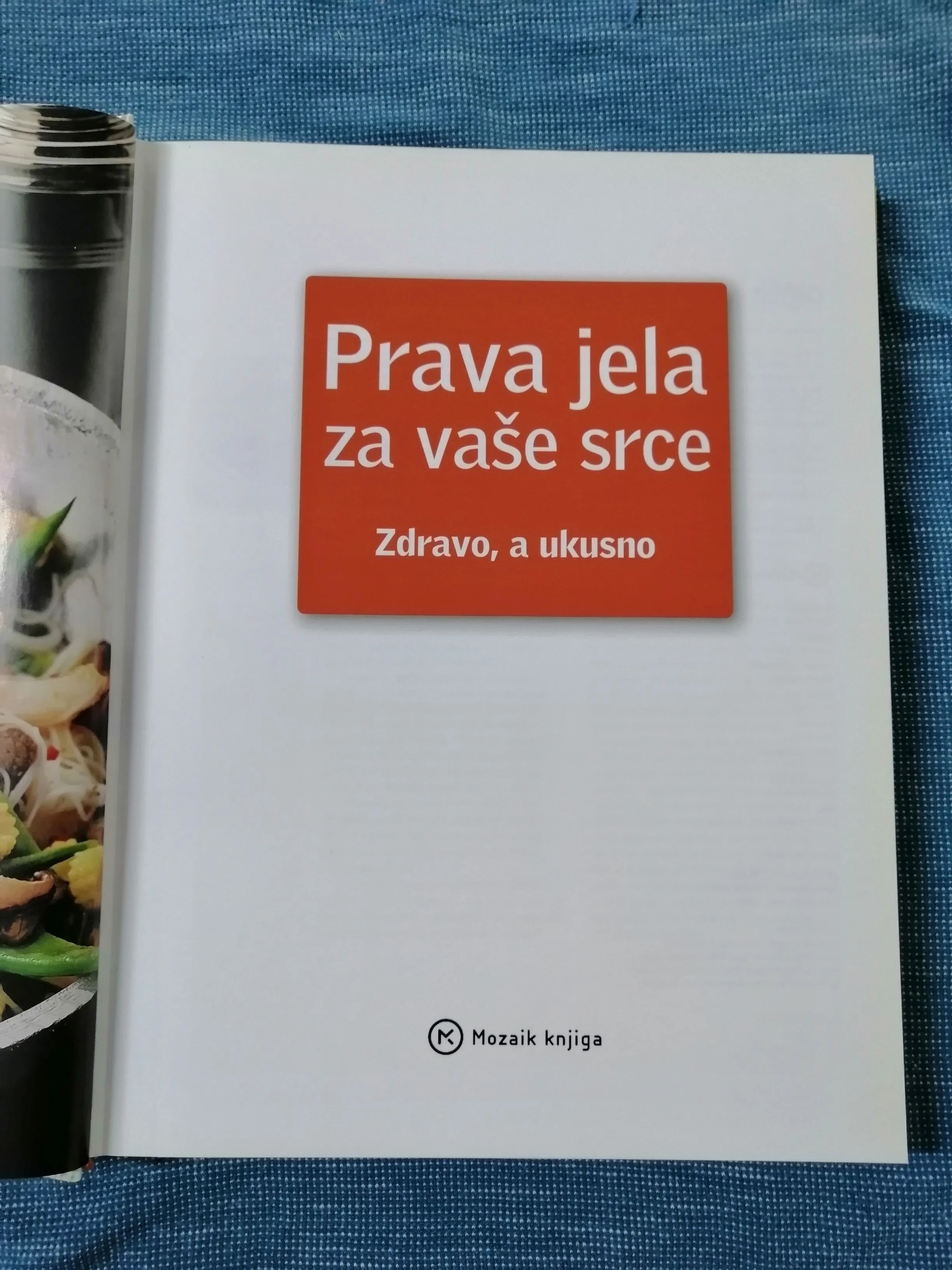 prava jela za vaše zdravlje : zdravo, a ukusno - slika 2