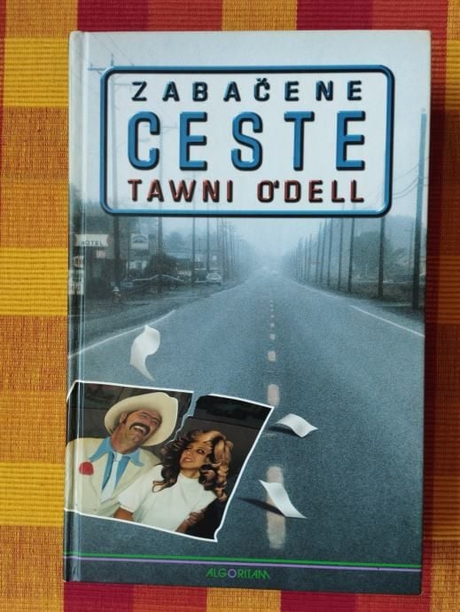 Tawni O`Dell - Zabačene ceste - Samobor