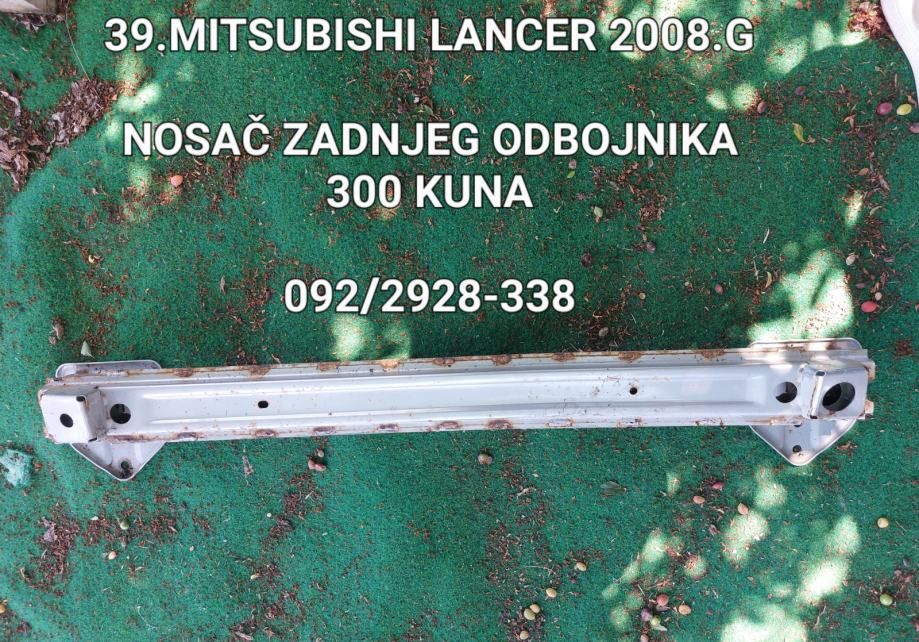 Mitsubishi Lancer 2008.g nosač zadnjeg odbojnika - Hrvatski Leskovac, Zagreb