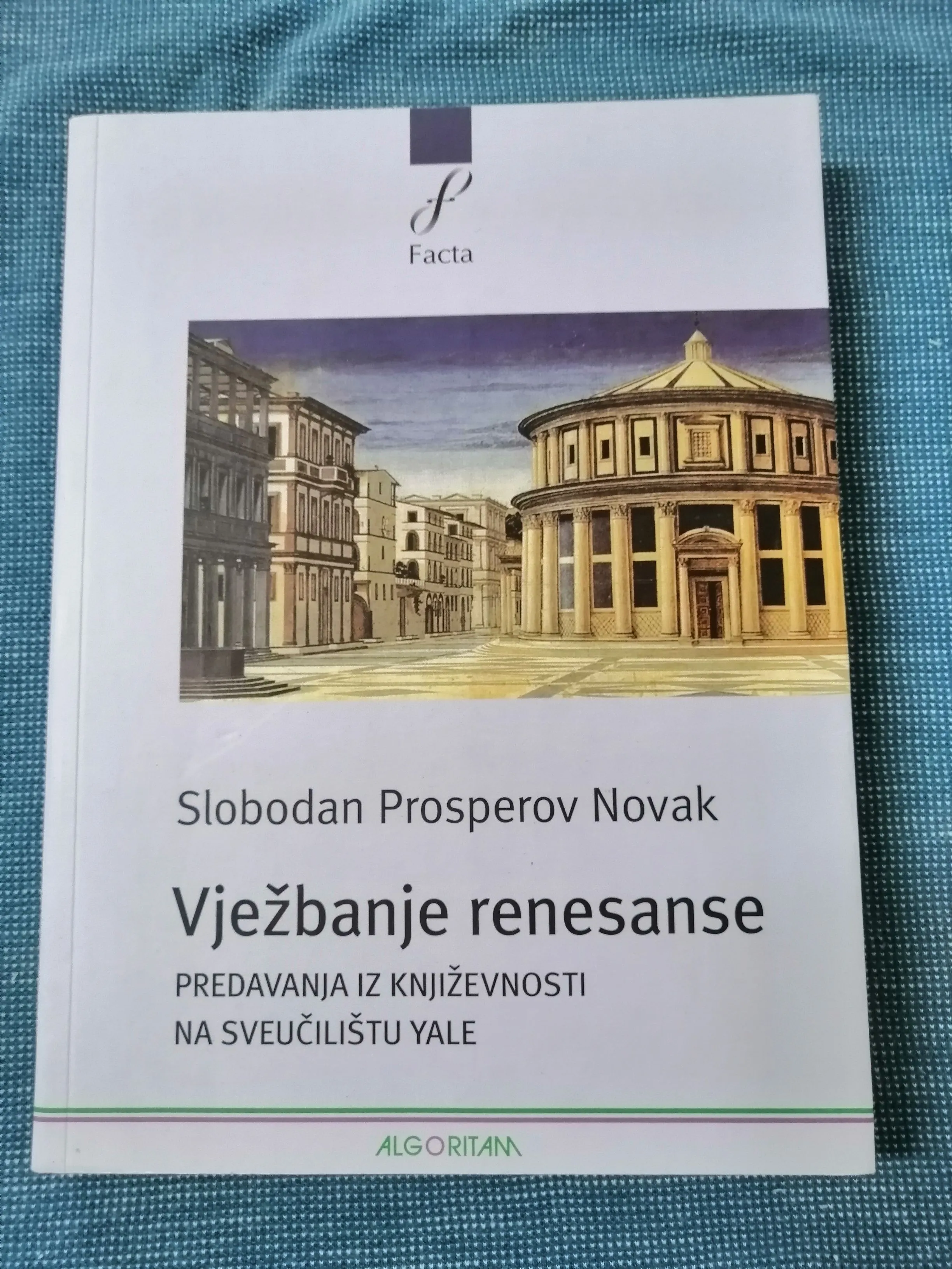 Slobodan Prosperov Novak - Vježbanje renesanse - Zagreb