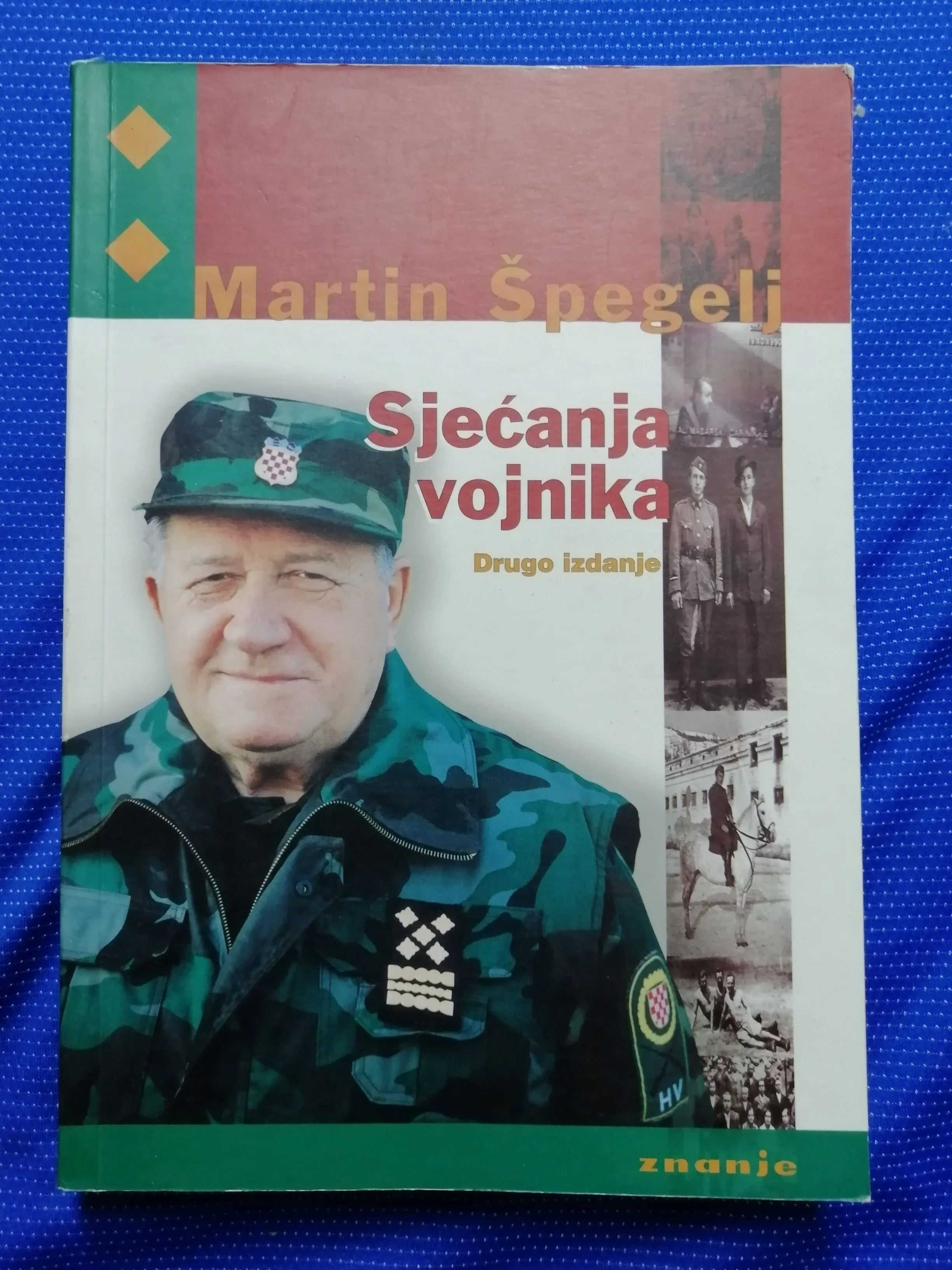 Martin Špegelj – Sjećanja vojnika - Zagreb
