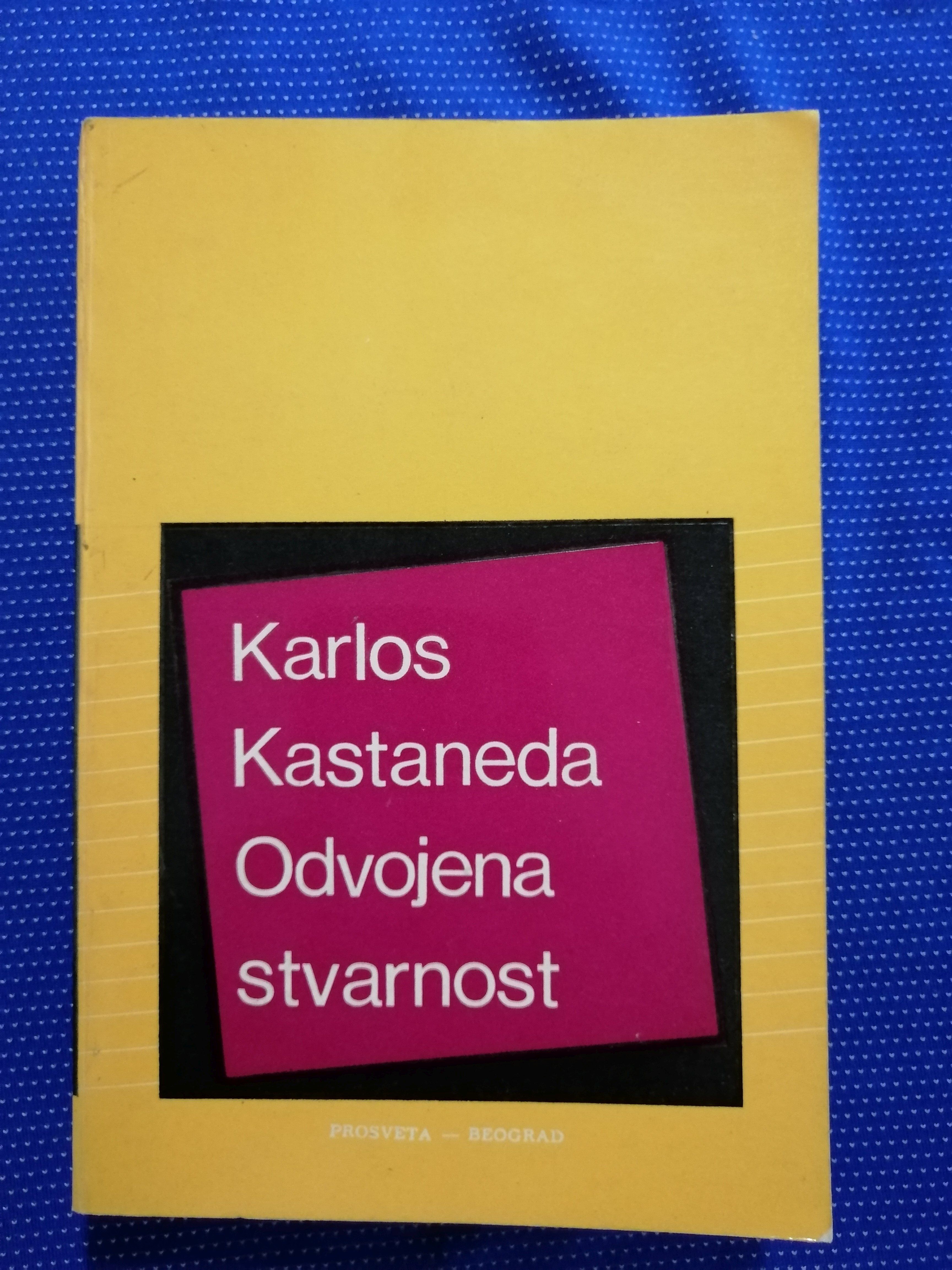 Carlos Castaneda – Odvojena stvarnost - Zagreb