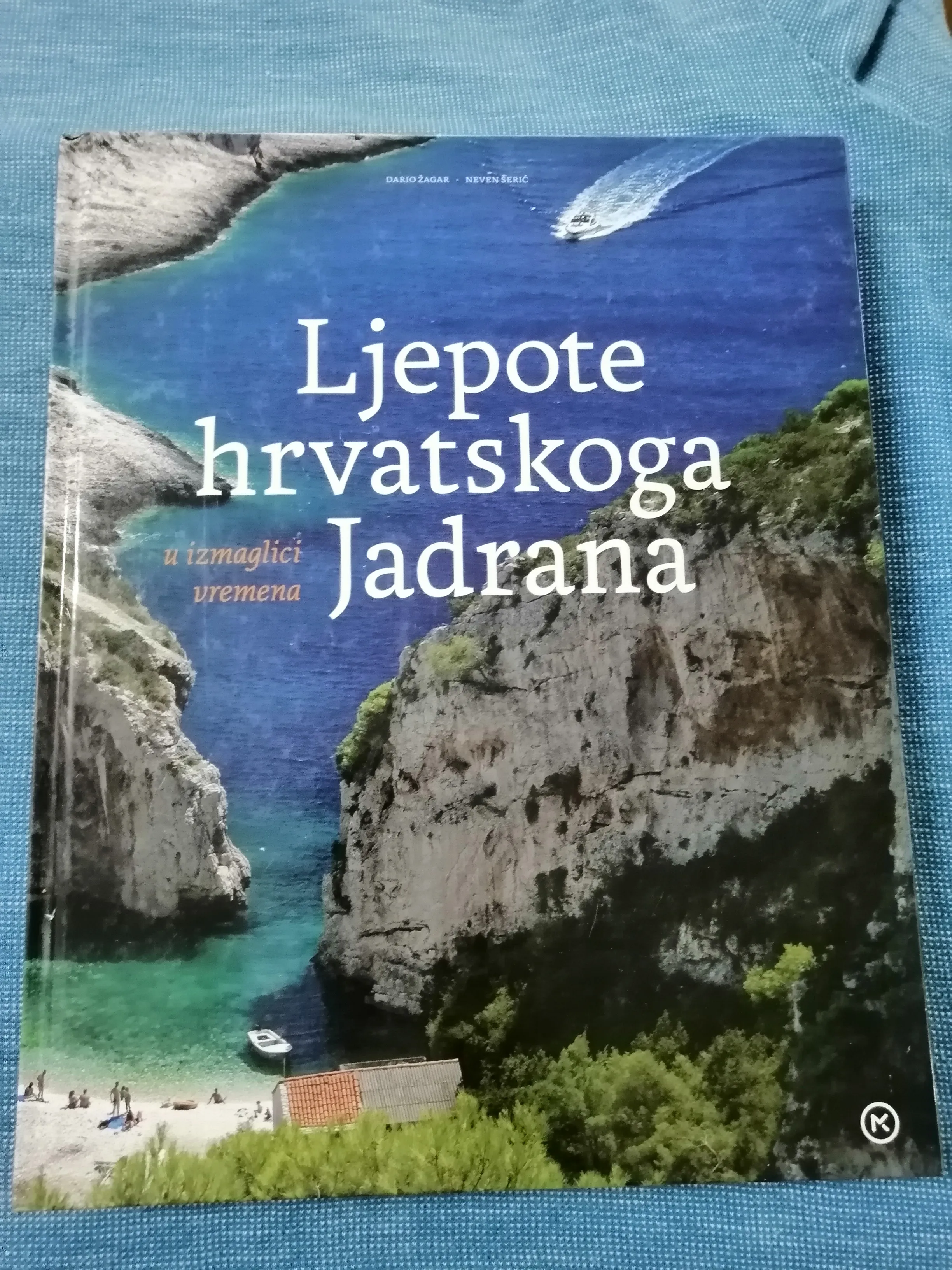 Dario Žagar i Neven Šerić – Ljepote hrvatskoga Jadrana - Zagreb