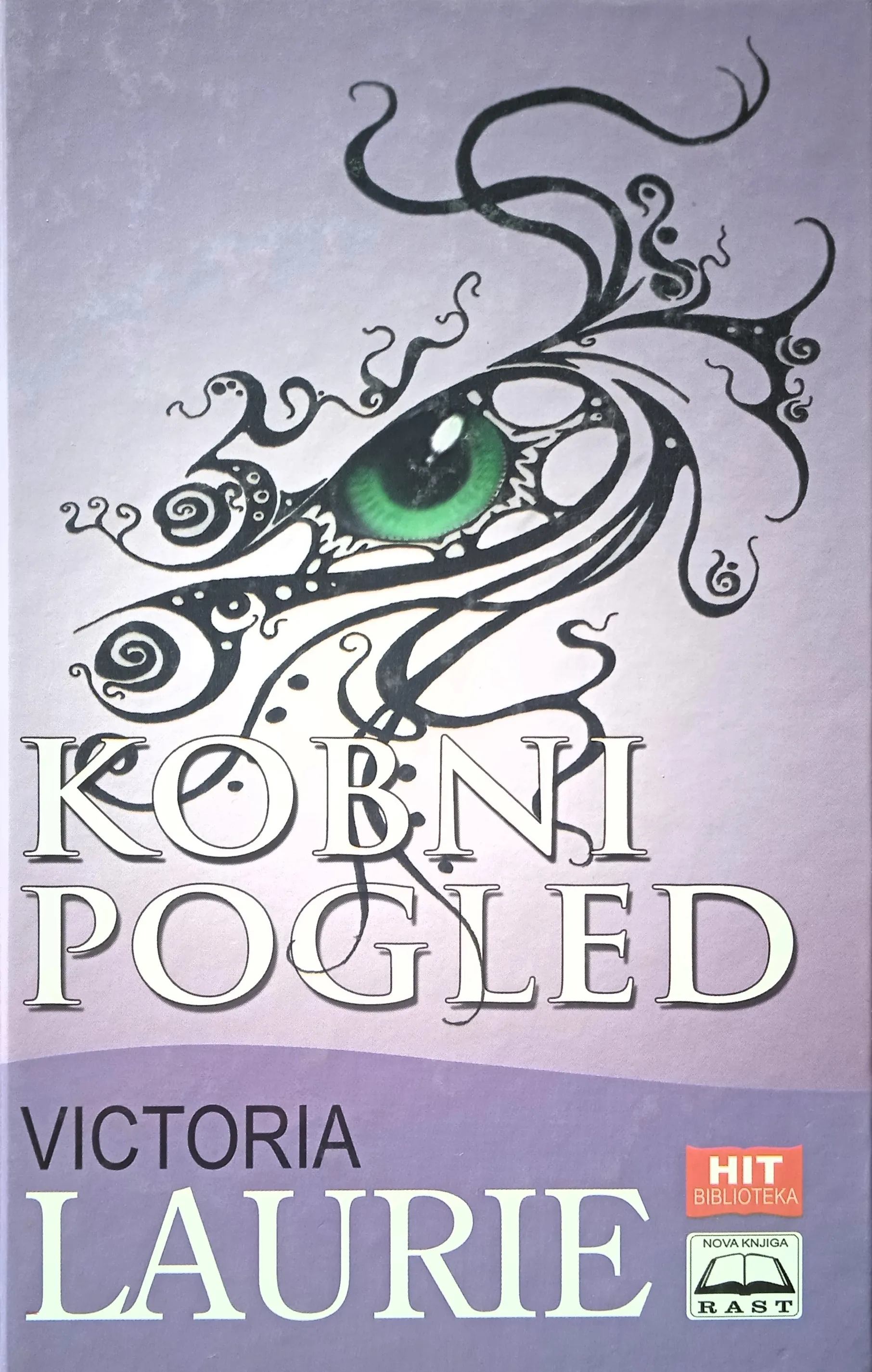 KOBNI POGLED Victoria Laurie - Sisak