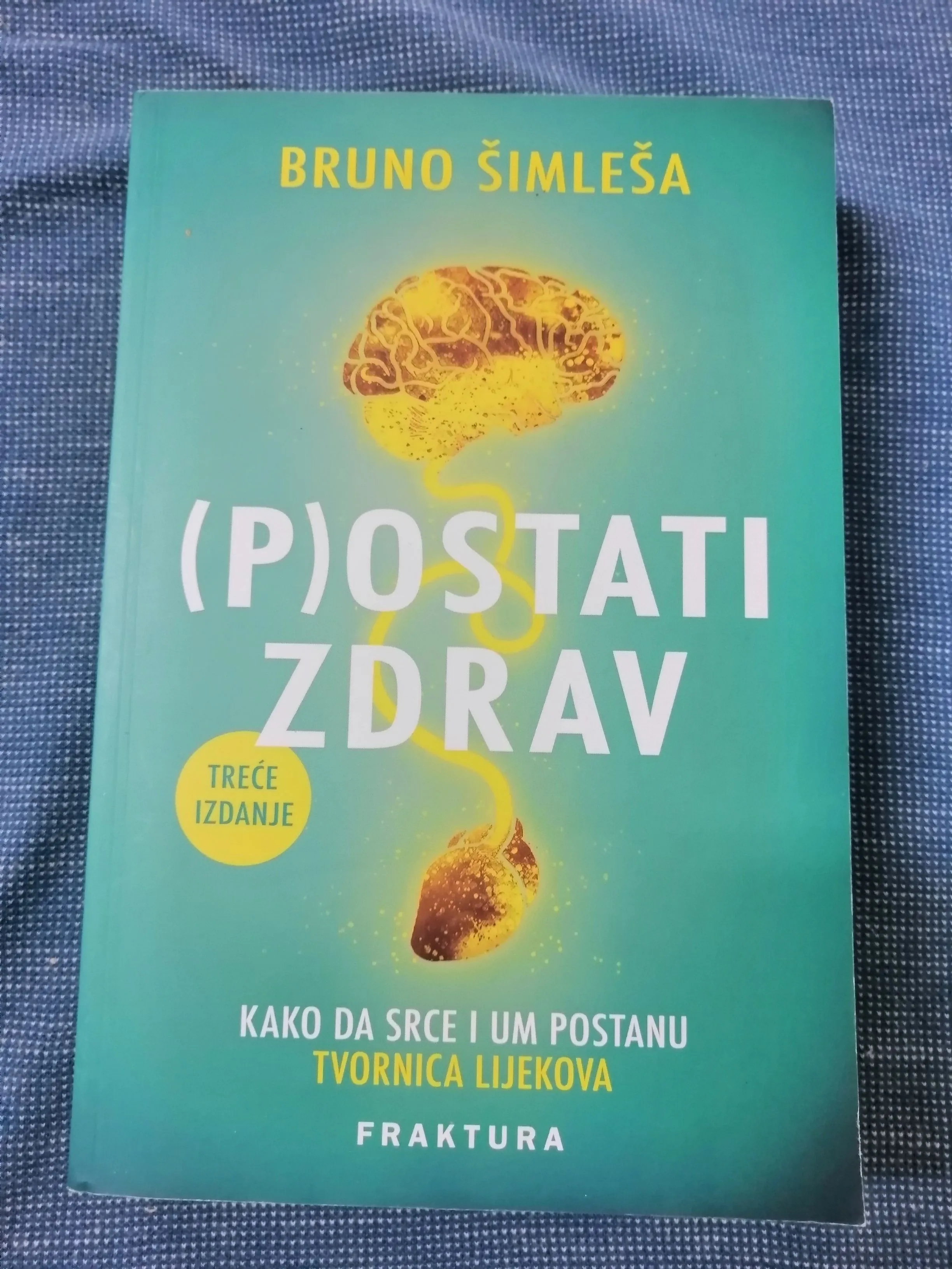 Bruno Šimleša – (P)ostati zdrav - Zagreb